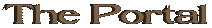 THE PORTAL
